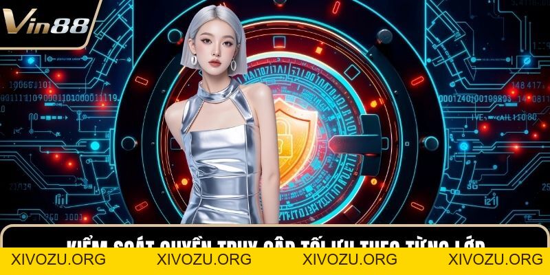 Quyền Riêng Tư Thiết Lập Vùng An Toàn VIN88 Cực Chuẩn 2026 - xivozu.org