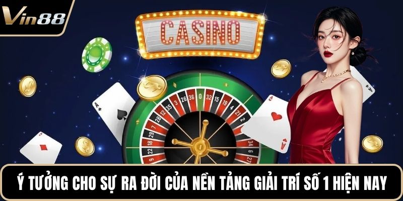 VIN88 Ra Đời Như Thế Nào - Quá Trình Xây Dựng Nhà Cái 2026 - xivozu.org